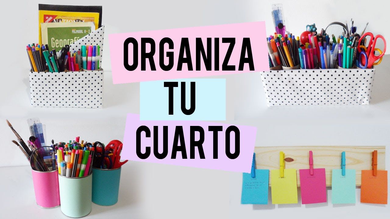 Como organizar y decorar tu cuarto | organizadores de escritorio – Tutoriales Belen